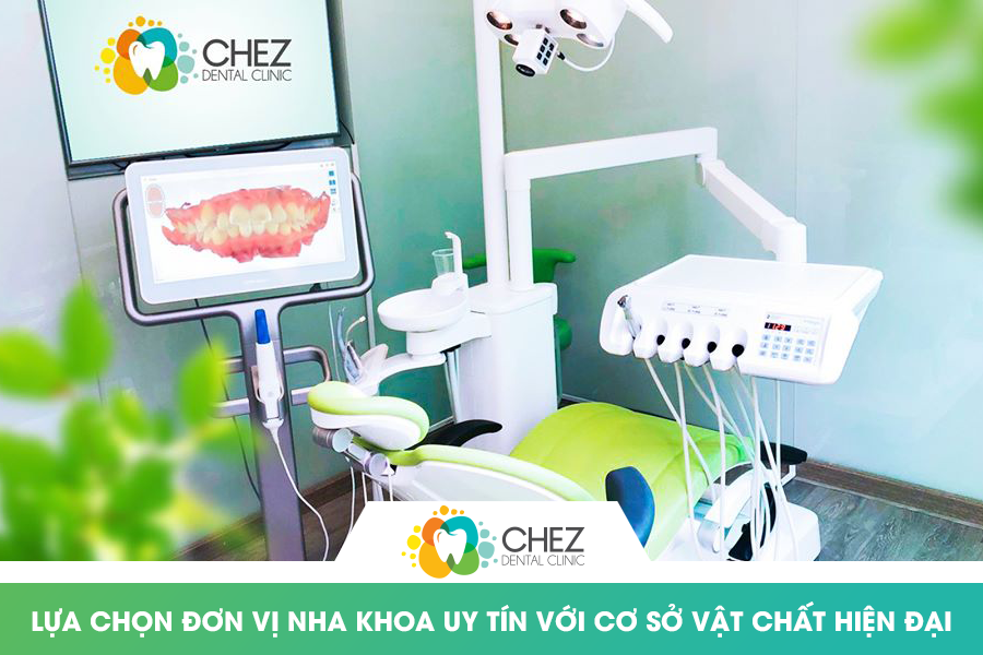 Lựa chọn đơn vị nha khoa uy tín với cơ sở vật chất hiện đại